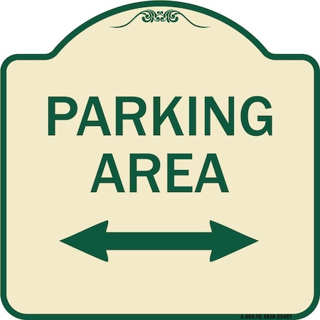 Signmission Parking Area W/ Bidirectional Arrow Heavy-Gauge Aluminum Sign, 18" x 18", TG-1818-23467 A-DES-TG-1818-23467